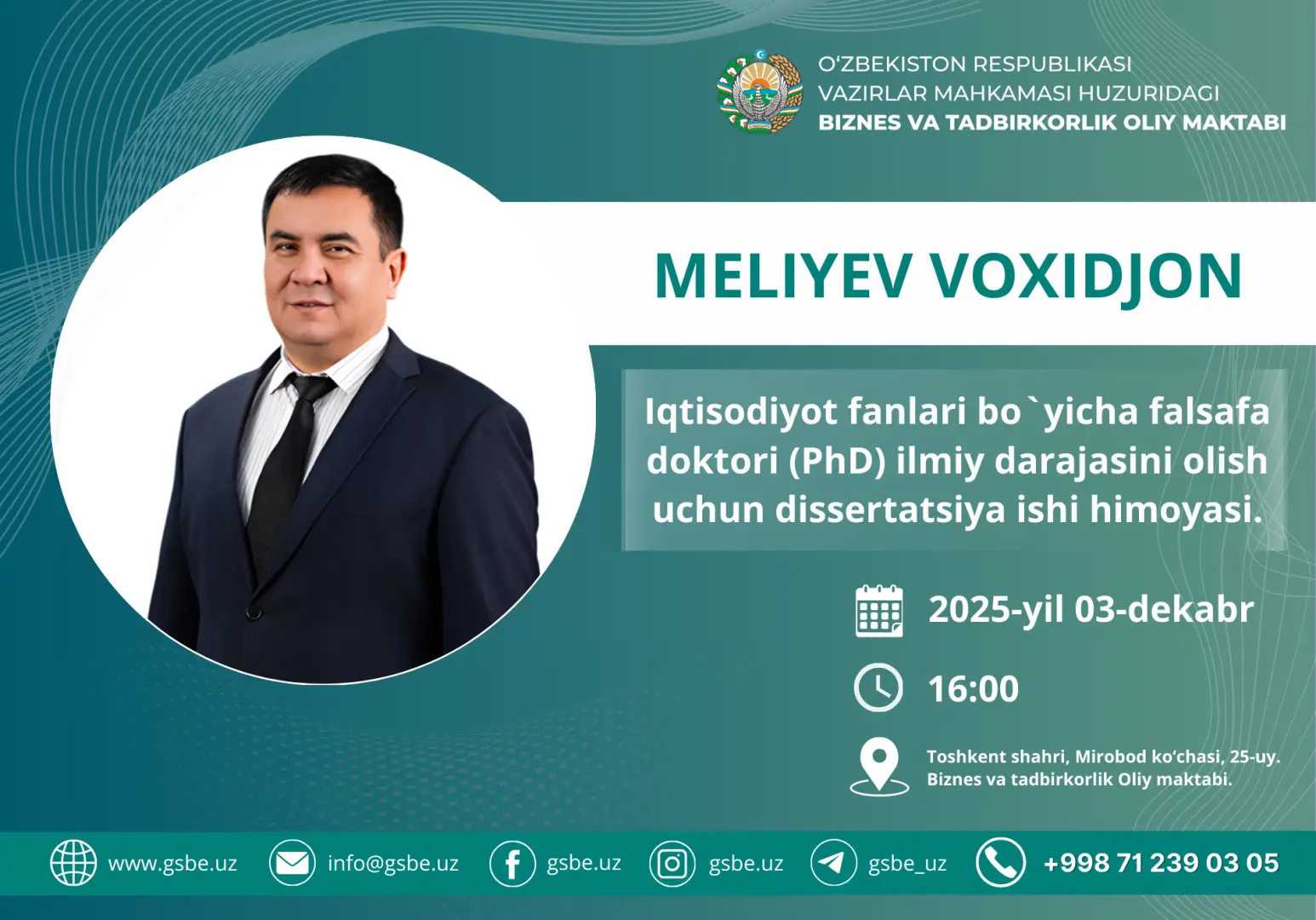 Meliyev Voxidjon Pulatovichning iqtisodiyot fanlari bo‘yicha falsafa doktori (PhD) dissertatsiya ishi himoyasi to‘g‘risida